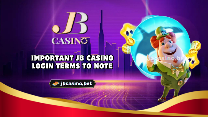 Important JB Casino Login Terms to Note