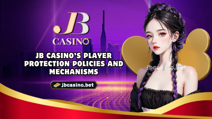 JB Casino’s Player Protection Policies and Mechanisms